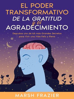 cover image of El Poder Transformativo de la Gratitud y el Agradecimiento